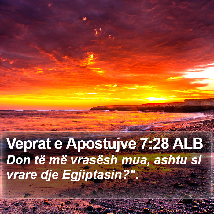Veprat e Apostujve 7:28 ALB Bible Study