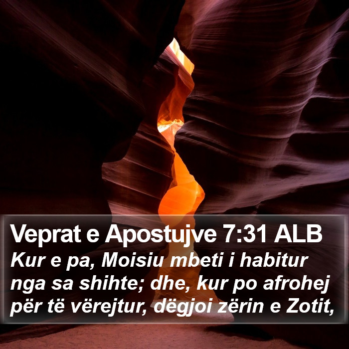 Veprat e Apostujve 7:31 ALB Bible Study