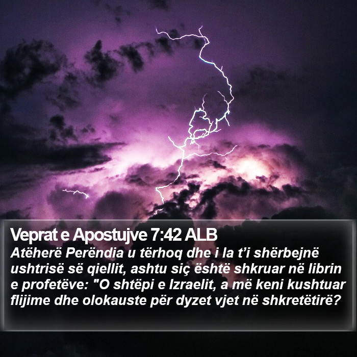 Veprat e Apostujve 7:42 ALB Bible Study