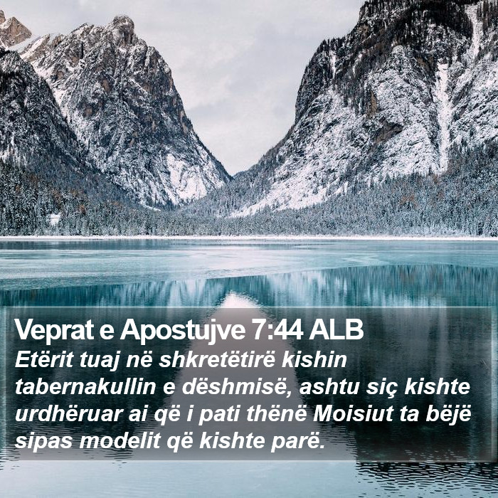 Veprat e Apostujve 7:44 ALB Bible Study