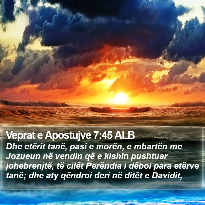 Veprat e Apostujve 7:45 ALB Bible Study