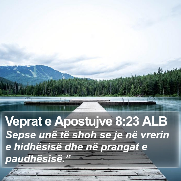 Veprat e Apostujve 8:23 ALB Bible Study