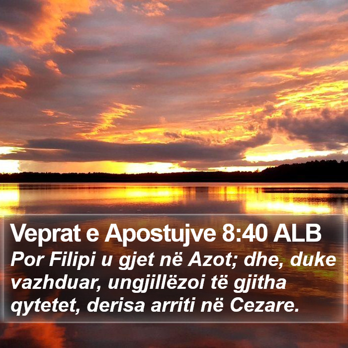 Veprat e Apostujve 8:40 ALB Bible Study