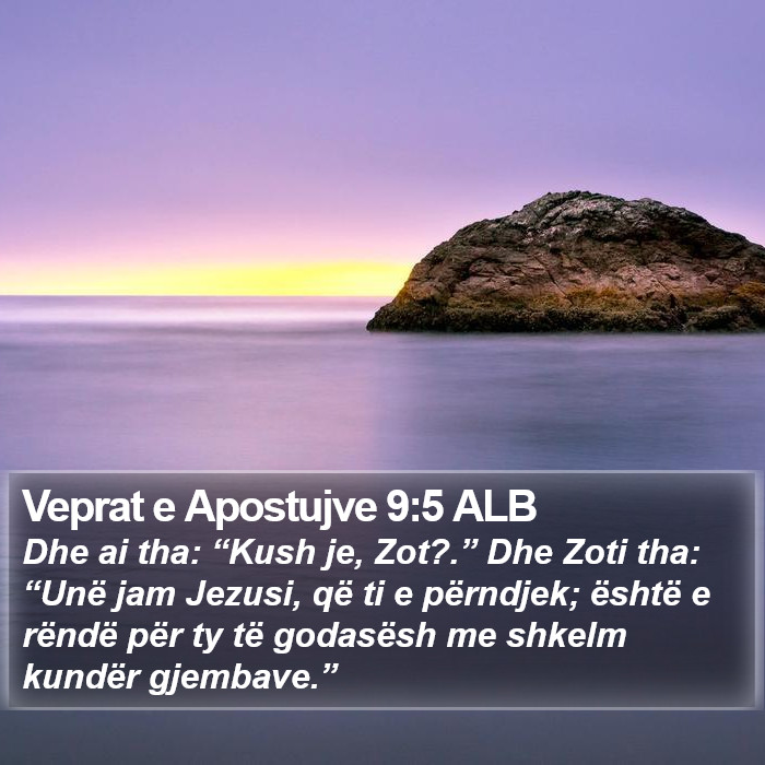 Veprat e Apostujve 9:5 ALB Bible Study