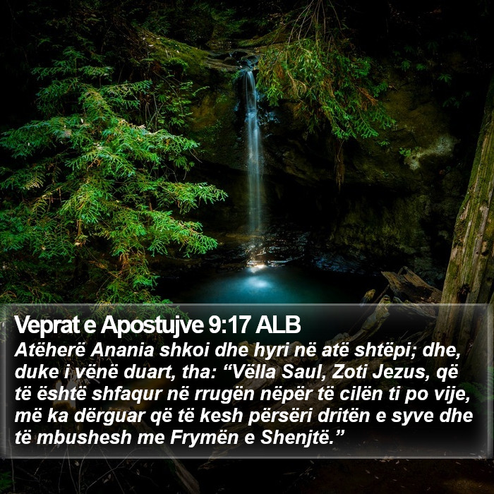 Veprat e Apostujve 9:17 ALB Bible Study