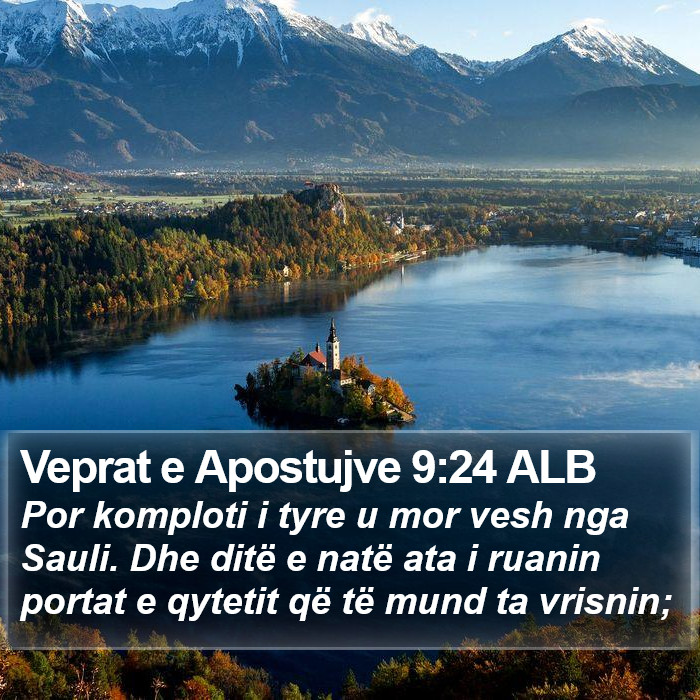 Veprat e Apostujve 9:24 ALB Bible Study