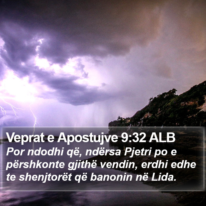 Veprat e Apostujve 9:32 ALB Bible Study