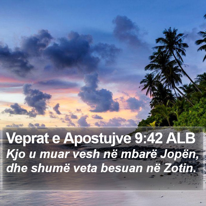 Veprat e Apostujve 9:42 ALB Bible Study