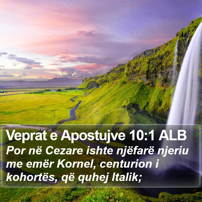 Veprat e Apostujve 10:1 ALB Bible Study