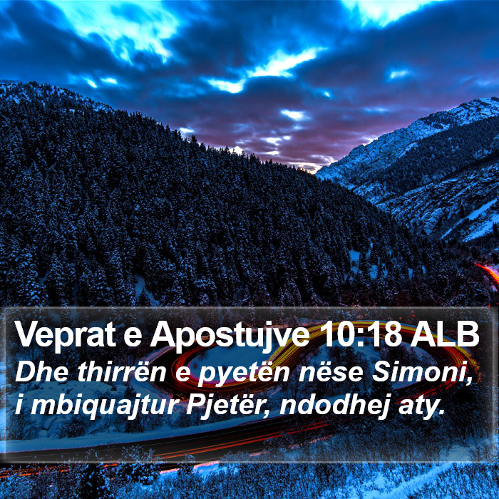 Veprat e Apostujve 10:18 ALB Bible Study