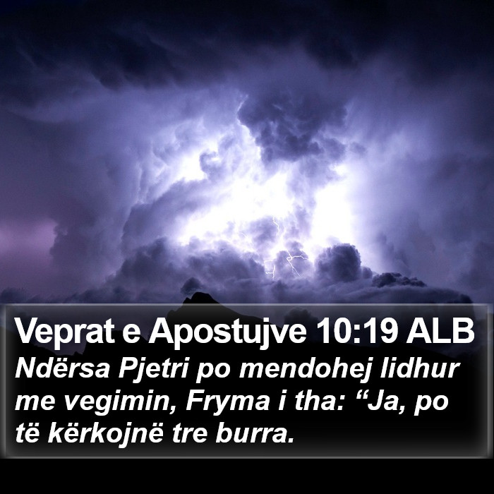 Veprat e Apostujve 10:19 ALB Bible Study