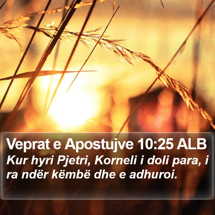 Veprat e Apostujve 10:25 ALB Bible Study