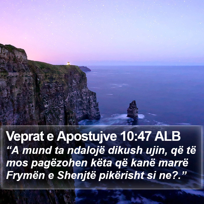 Veprat e Apostujve 10:47 ALB Bible Study