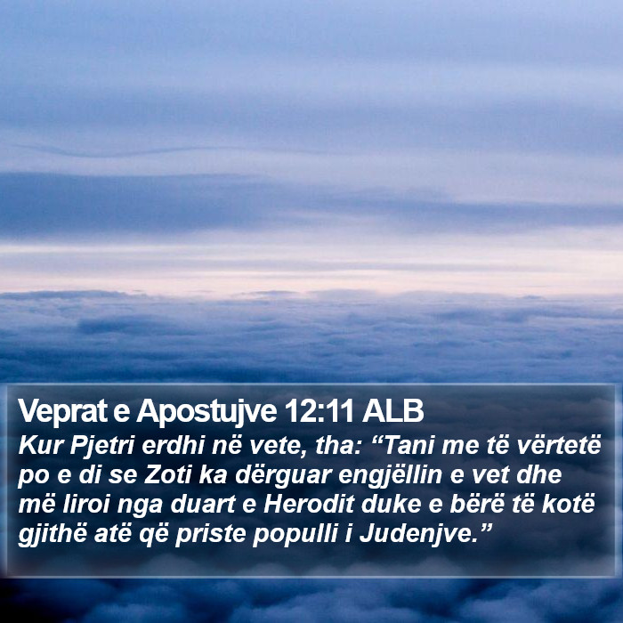 Veprat e Apostujve 12:11 ALB Bible Study