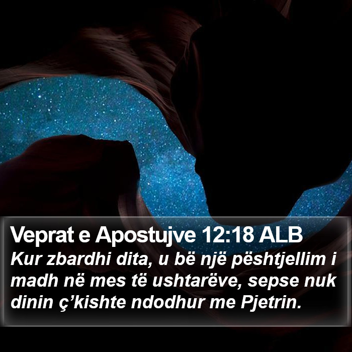Veprat e Apostujve 12:18 ALB Bible Study