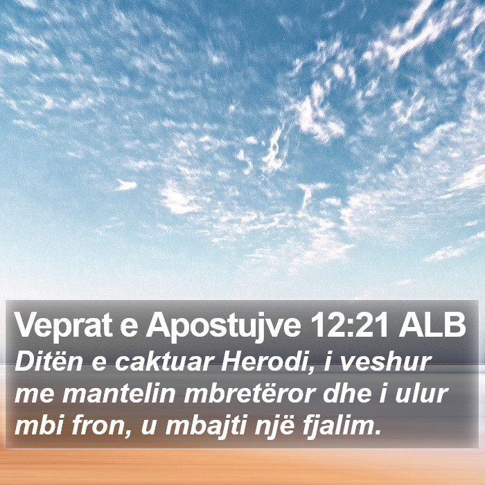 Veprat e Apostujve 12:21 ALB Bible Study