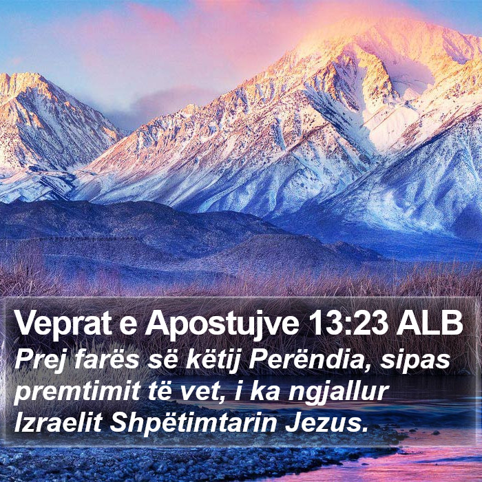 Veprat e Apostujve 13:23 ALB Bible Study