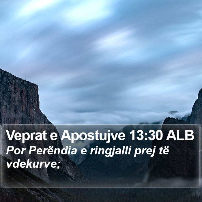 Veprat e Apostujve 13:30 ALB Bible Study