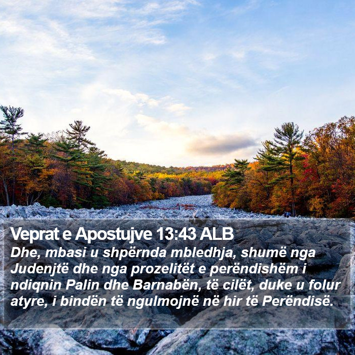 Veprat e Apostujve 13:43 ALB Bible Study