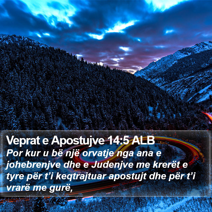 Veprat e Apostujve 14:5 ALB Bible Study