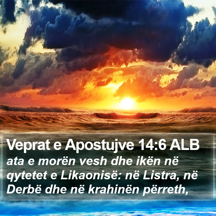 Veprat e Apostujve 14:6 ALB Bible Study