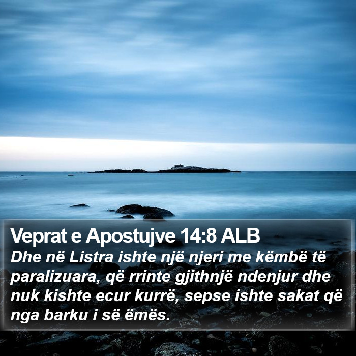 Veprat e Apostujve 14:8 ALB Bible Study