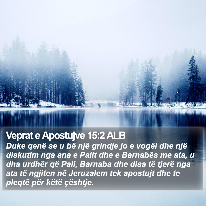 Veprat e Apostujve 15:2 ALB Bible Study