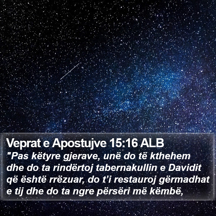 Veprat e Apostujve 15:16 ALB Bible Study