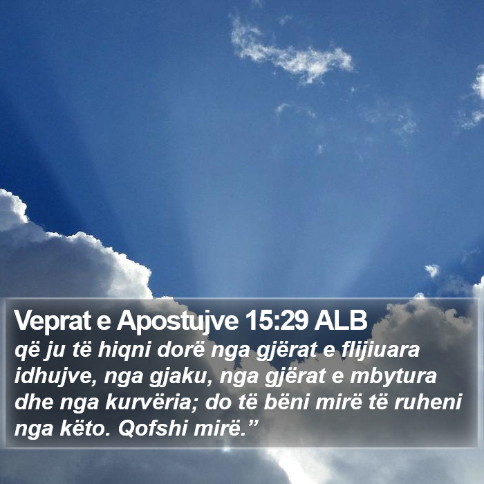 Veprat e Apostujve 15:29 ALB Bible Study