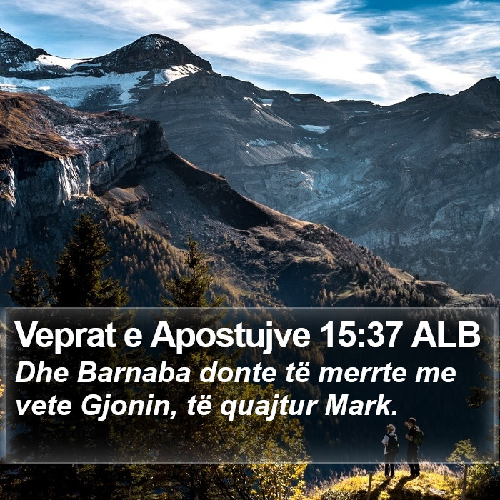 Veprat e Apostujve 15:37 ALB Bible Study