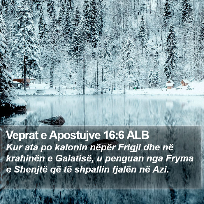 Veprat e Apostujve 16:6 ALB Bible Study