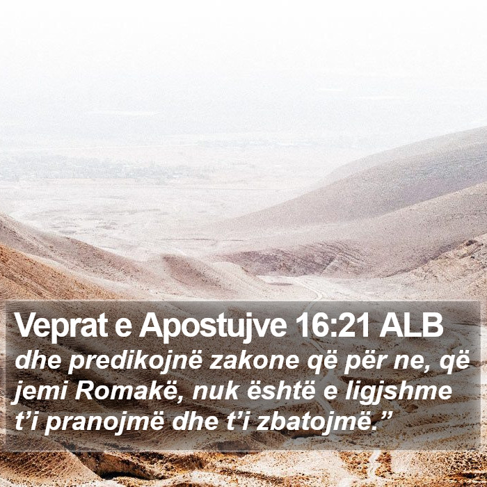 Veprat e Apostujve 16:21 ALB Bible Study