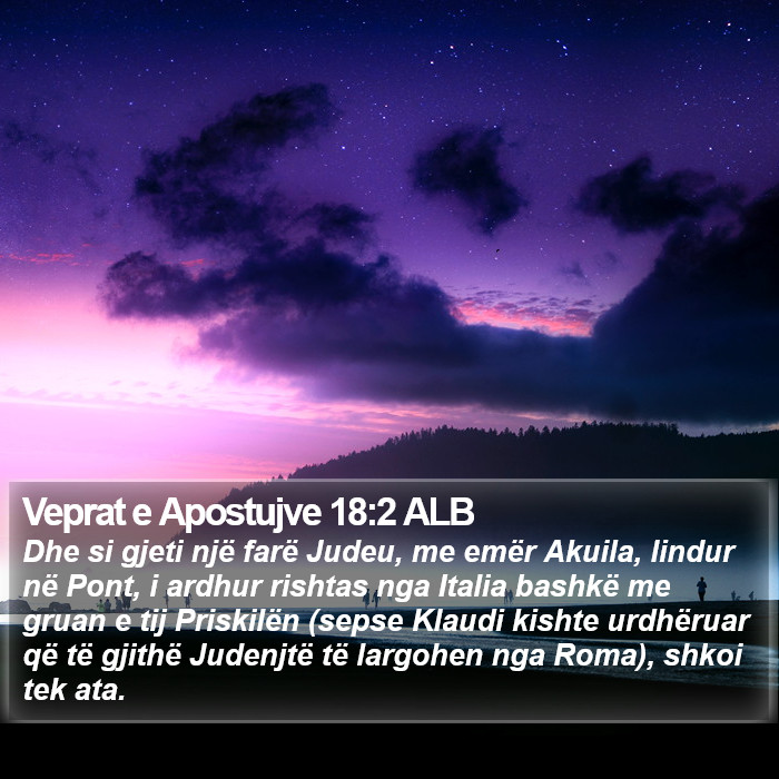 Veprat e Apostujve 18:2 ALB Bible Study