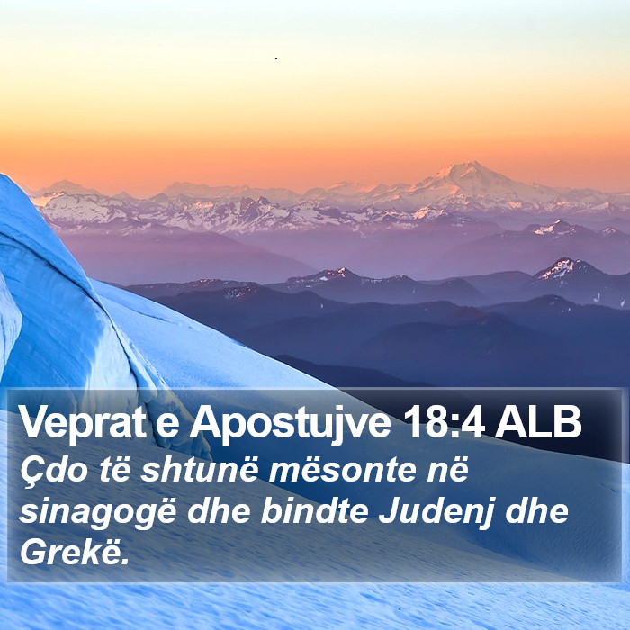 Veprat e Apostujve 18:4 ALB Bible Study