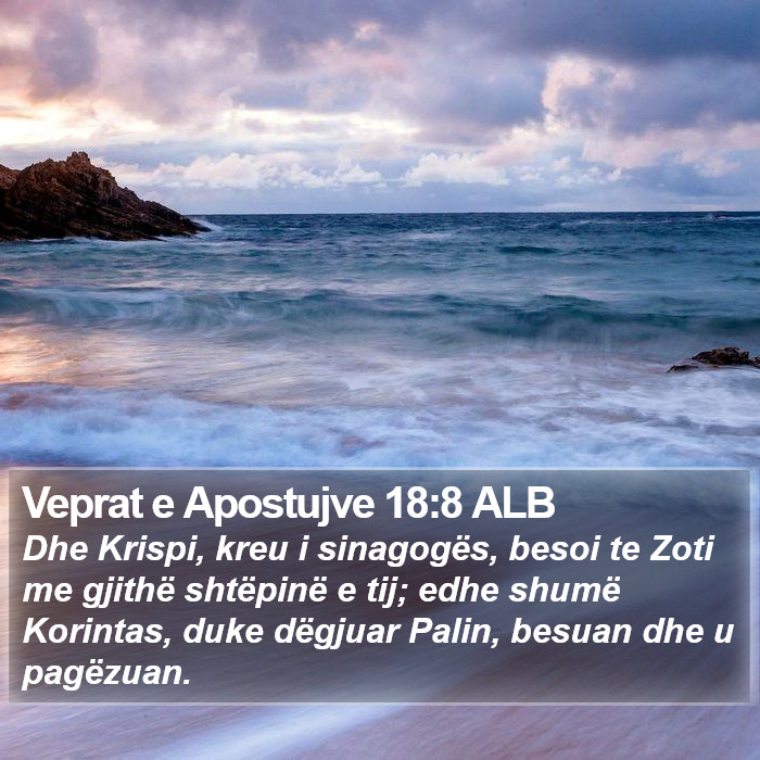 Veprat e Apostujve 18:8 ALB Bible Study