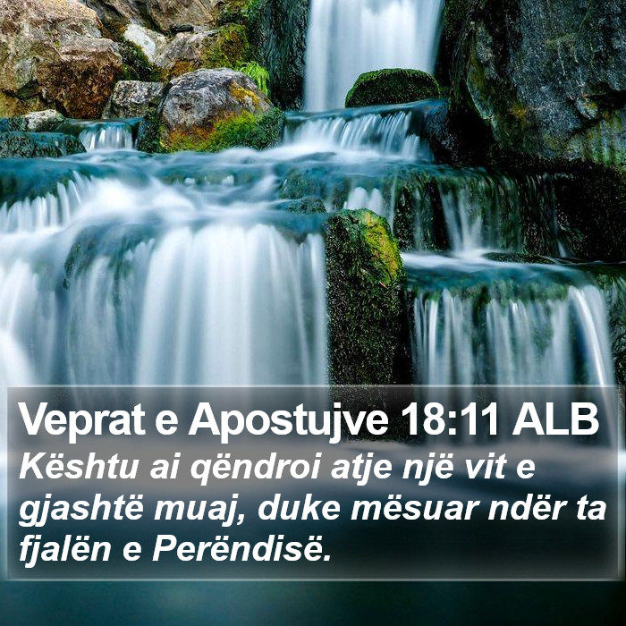 Veprat e Apostujve 18:11 ALB Bible Study