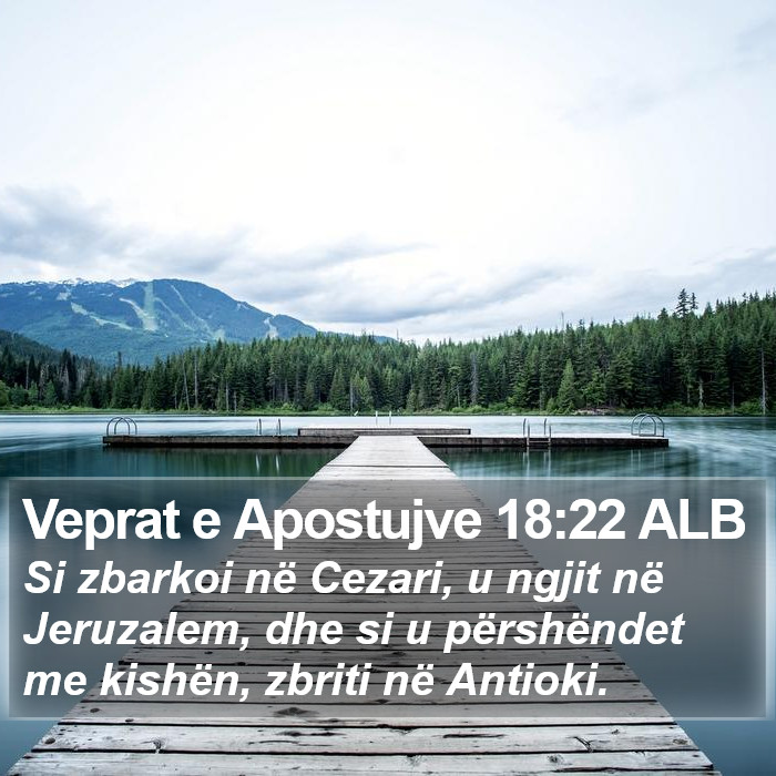 Veprat e Apostujve 18:22 ALB Bible Study