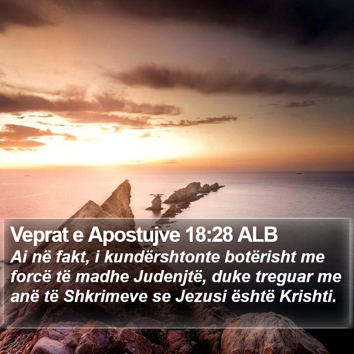 Veprat e Apostujve 18:28 ALB Bible Study