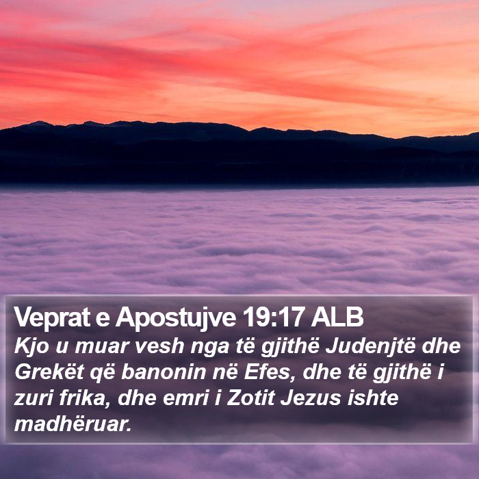Veprat e Apostujve 19:17 ALB Bible Study