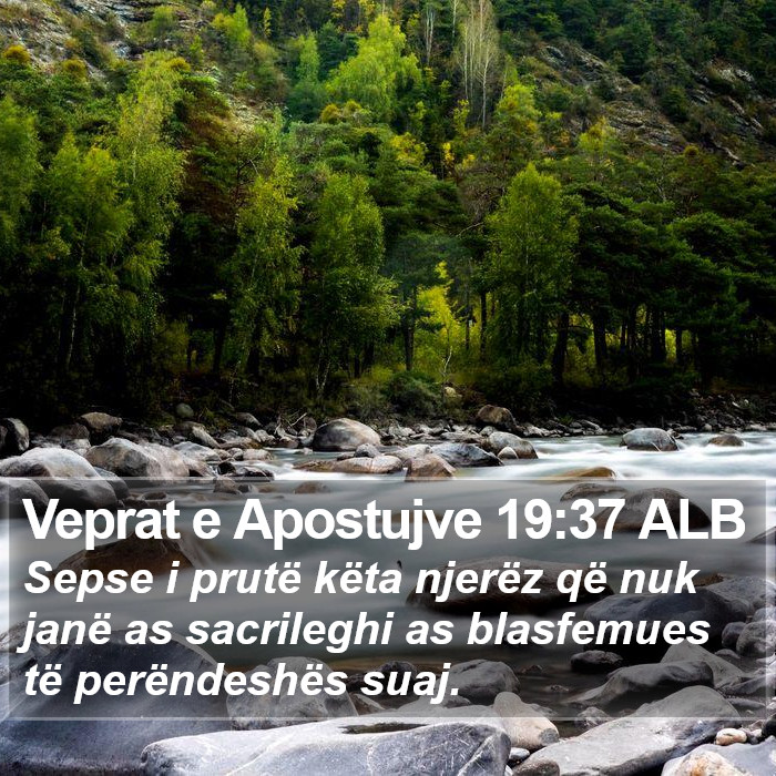 Veprat e Apostujve 19:37 ALB Bible Study