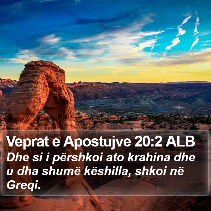 Veprat e Apostujve 20:2 ALB Bible Study