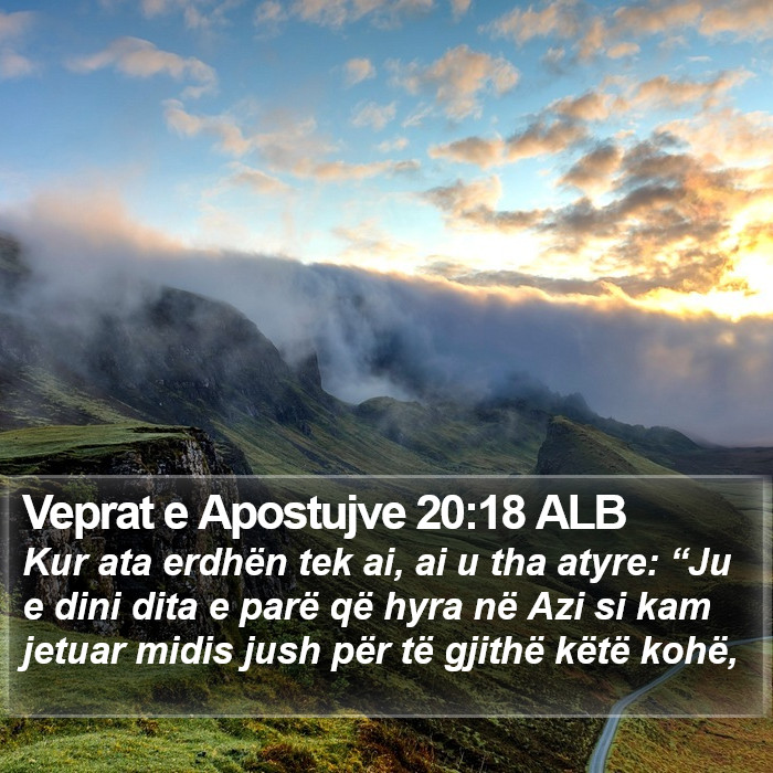 Veprat e Apostujve 20:18 ALB Bible Study