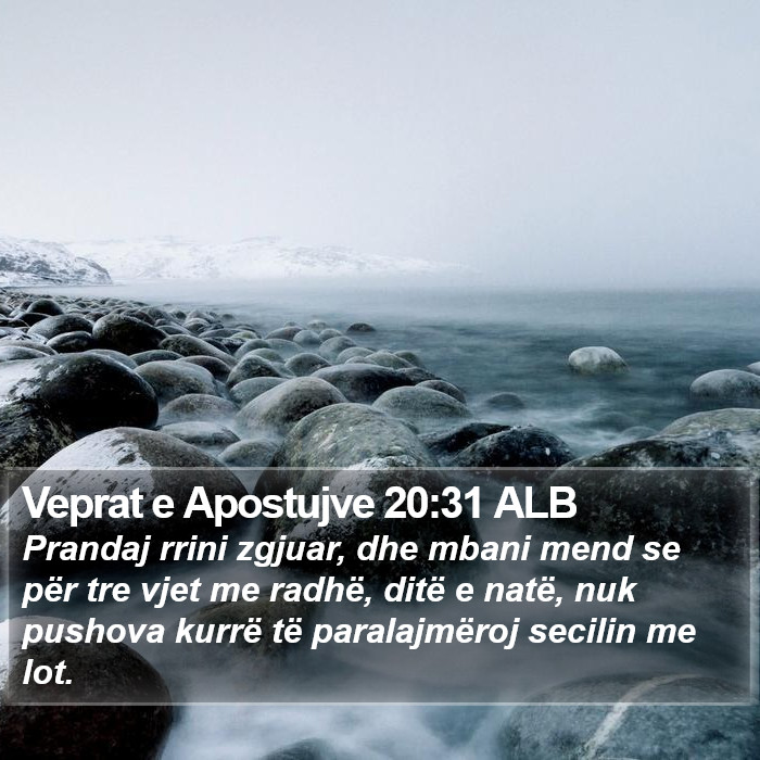 Veprat e Apostujve 20:31 ALB Bible Study