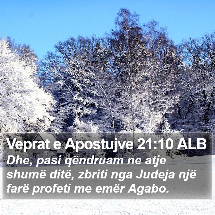 Veprat e Apostujve 21:10 ALB Bible Study