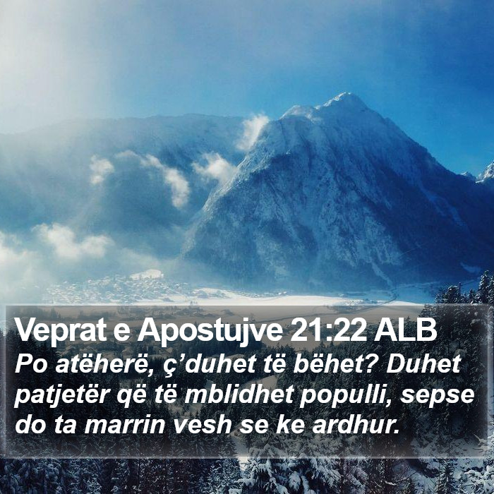 Veprat e Apostujve 21:22 ALB Bible Study