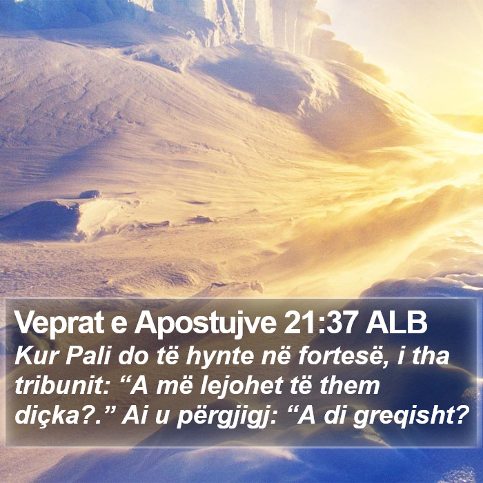 Veprat e Apostujve 21:37 ALB Bible Study