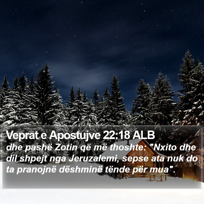 Veprat e Apostujve 22:18 ALB Bible Study
