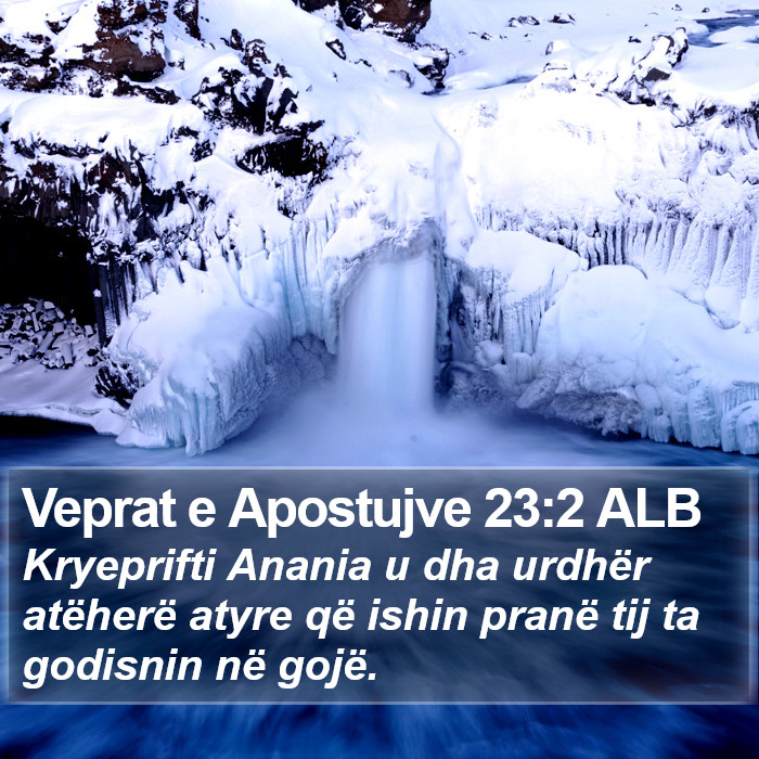 Veprat e Apostujve 23:2 ALB Bible Study