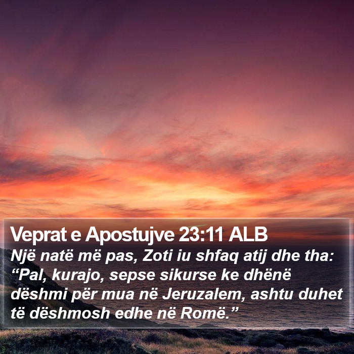 Veprat e Apostujve 23:11 ALB Bible Study