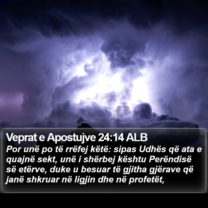 Veprat e Apostujve 24:14 ALB Bible Study